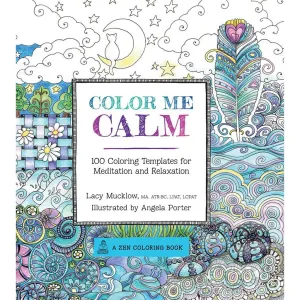 Coloring Templates for Meditation and Relaxation Color Me Stress Free