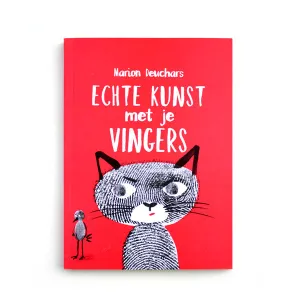 Echte Kunst met je Vingers by Marion Deuchars - Dutch