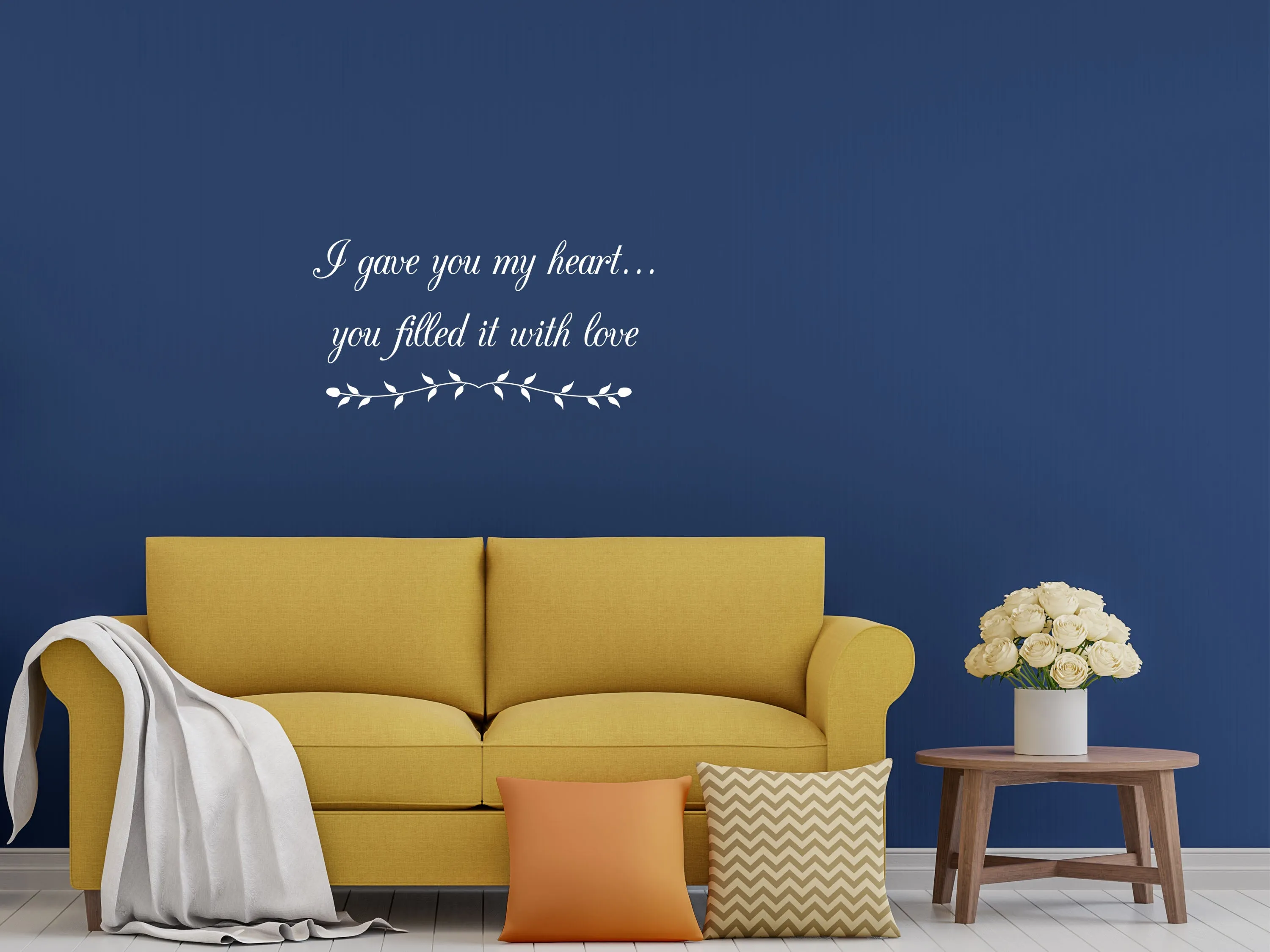 I Gave You My Heart Bedroom Wall Decal