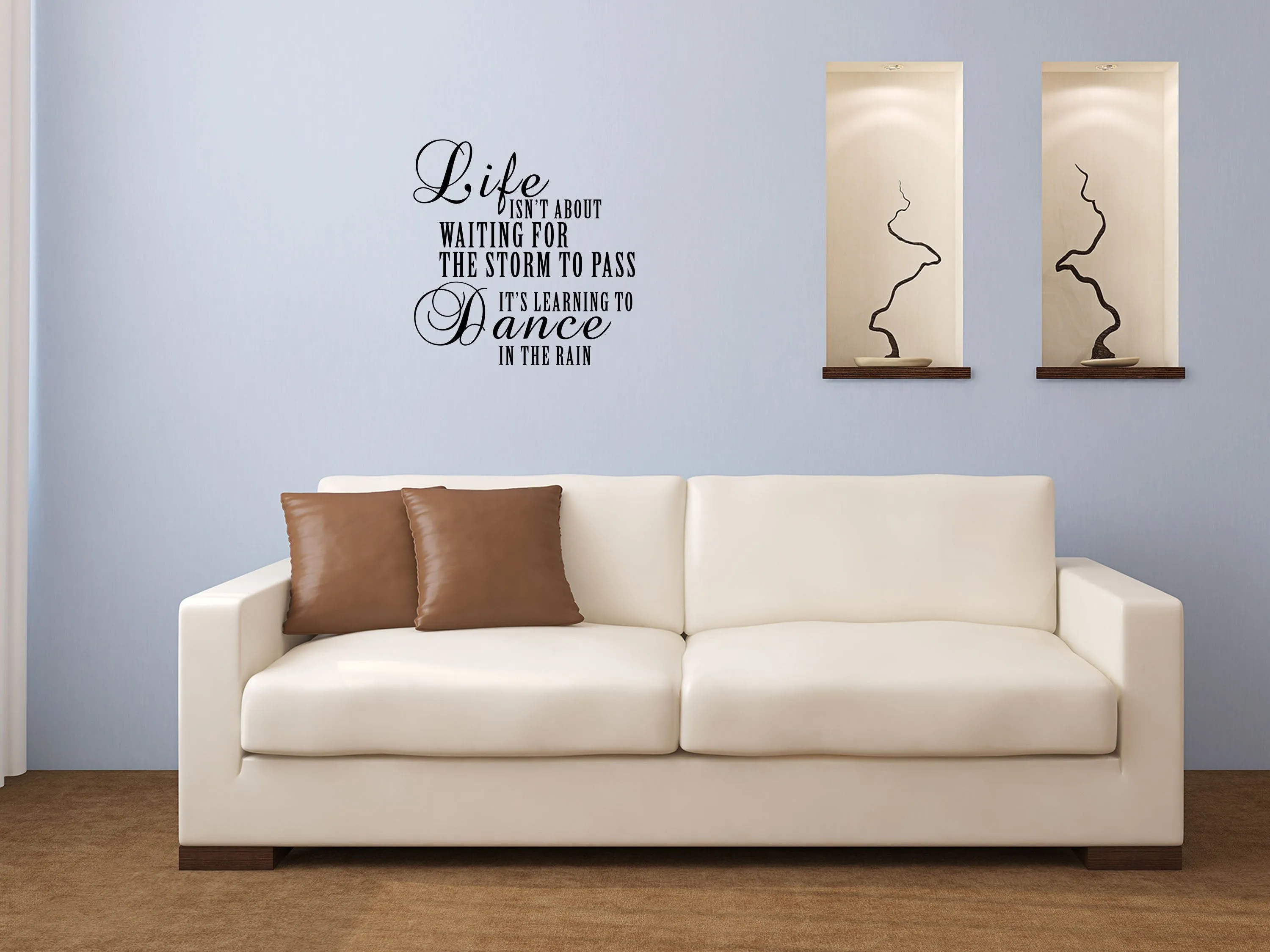 Life Isn't About Waiting For The Storm To Pass Vinyl Wall Decal For Bedroom