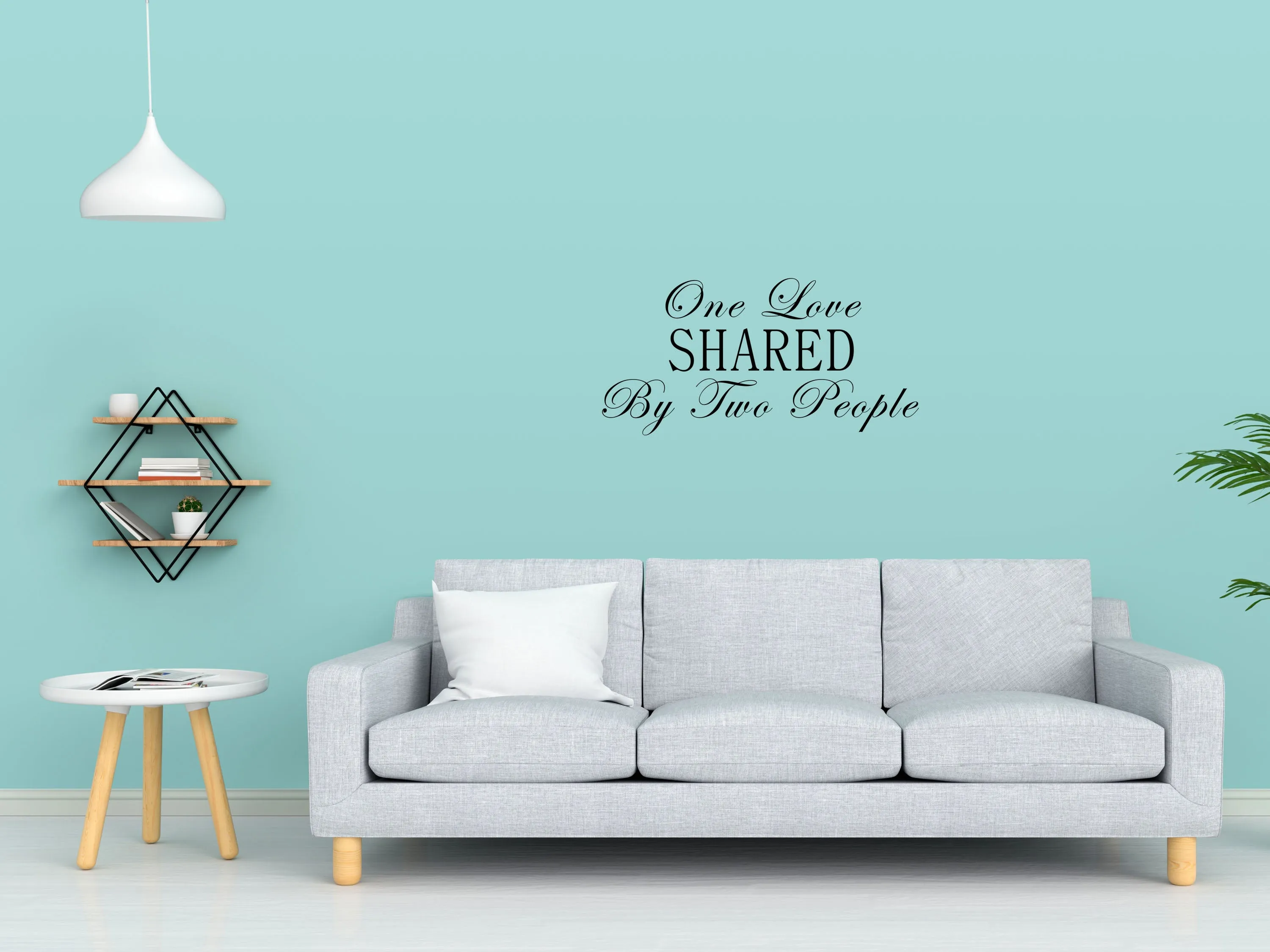 One Love Shared By Two People Bedroom Wall Decal