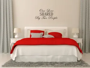 One Love Shared By Two People Bedroom Wall Decal