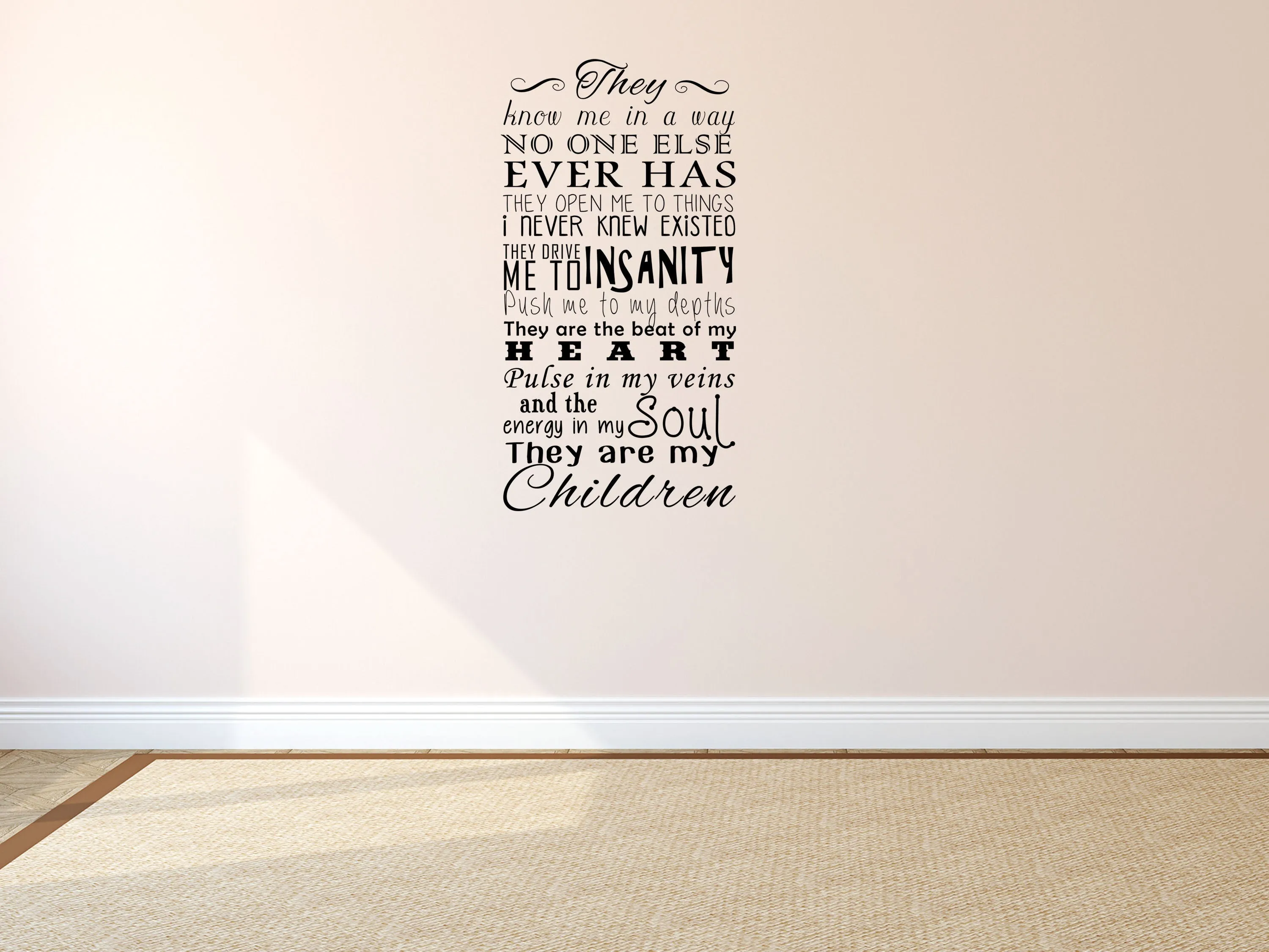 They Are My Children Vinyl Wall Decal