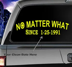 Win Decal- Clean Date No Matter What